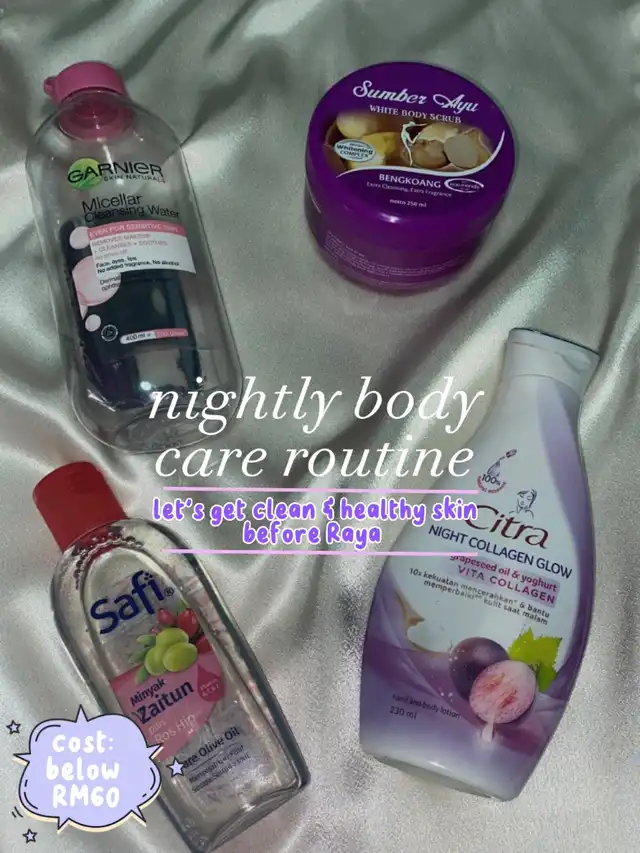 Nightly routine: body care