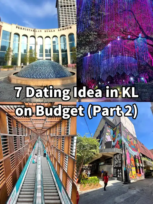 7 Viral Dating Places in KL