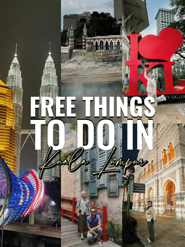 7 Must-Visit Places in KL! can reach by Train