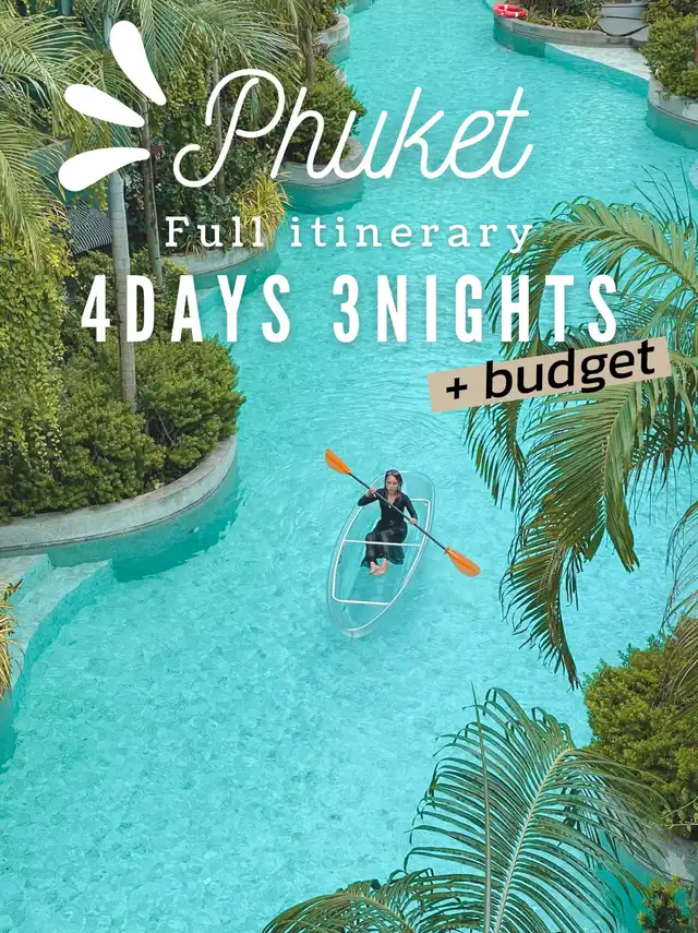 Phuket full itinerary & budget