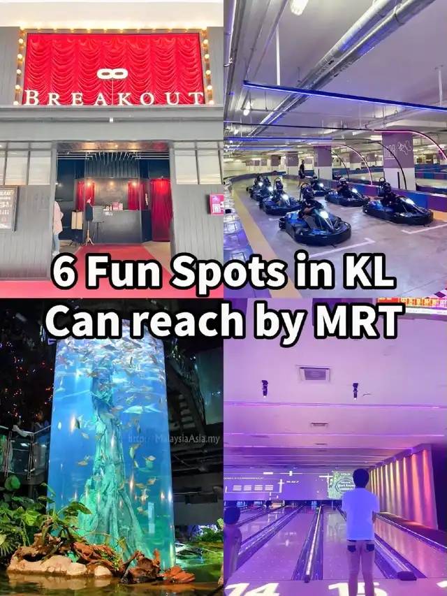 KL Fun Dating Spots by MRT