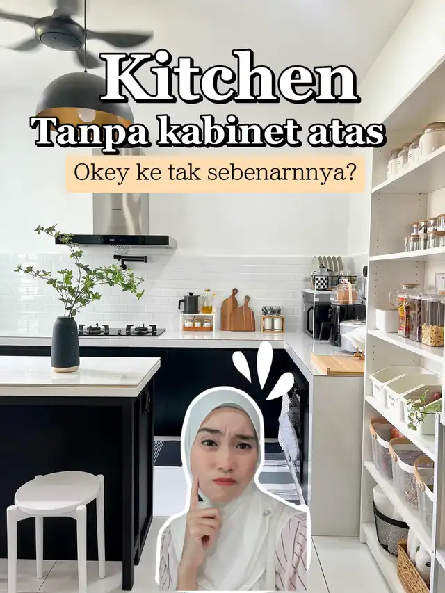 Kelebihan kitchen tanpa kabinet atas